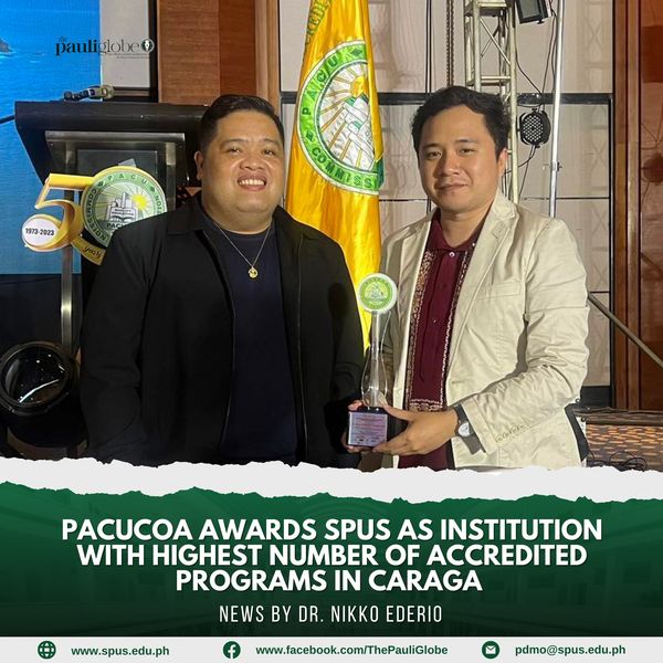 PACUCOA AWARDS SPUS AS INSTITUTION WITH HIGHEST NUMBER OF ACCREDITED PROGRAMS IN CARAGA
